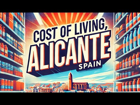 Cost of living in Alicante (Spain)