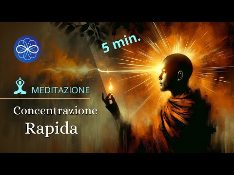 Meditazione guidata per la concentrazione  - 5 min