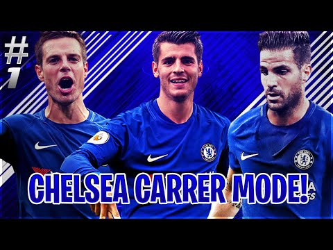 CHELSEA CAREER MODE #1 GOING THROUGH THE SQUAD FIFA 18