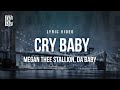 Megan Thee Stallion Ft Da Baby Cry Baby Lyrics
