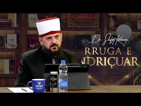 Rruga e ndriçuar [ 18 Shtator 2025 ] - Dr. Shefqet Krasniqi