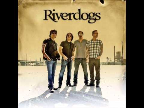 Riverdogs - Glitter Town