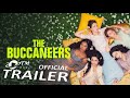 The Buccaneers 2023 Official Trailer 1080p