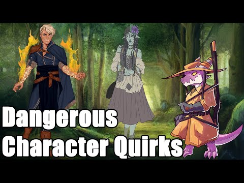 The Dangers Of Character Quirks In D&D