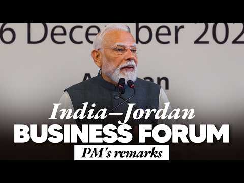 PM Modi’s remarks at the India-Jordan Business Forum in Amman