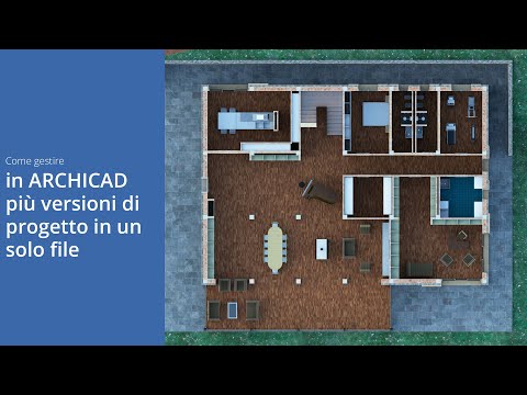 Come gestire in ARCHICAD più versioni di progetto in un solo file