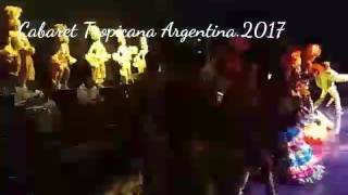 Cabaret Tropicana.TRIBUTO A BUENA VISTA SOCIAL CLUB.ARGENTINA.2017
