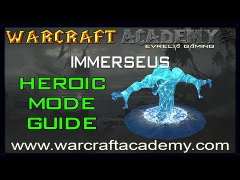 Immerseus Heroic Guide - Siege of Orgrimmar - Warcraft Academy