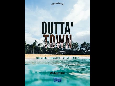 OUTTA' TOWN - Karma Saga, Lemanzytoe, Jae Rich, Mostep (Official Audio)