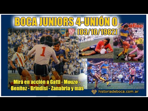 Boca 4-Unión 0 de 1982