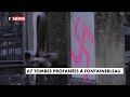 Fontainebleau 67 Tombes Profanées Avec Des Inscriptions Nazies