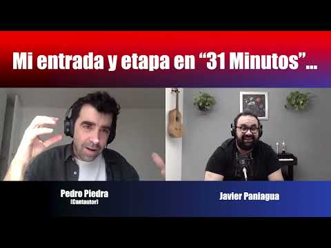 My entry and stage in 31 Minutes | Chat with Pedro Piedra