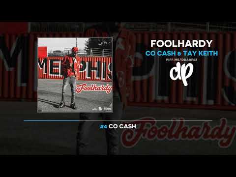 Co Cash & Tay Keith - Foolhardy (FULL MIXTAPE + DOWNLOAD)