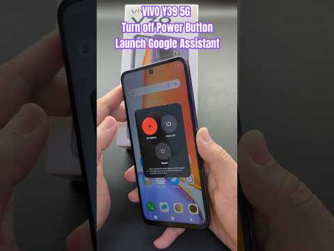 VIVO Y39 5G Turn off Power Button Launch Google Assistant