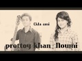 Ekla ami by Prottoy khan & Noumi