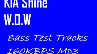 Kia Shine - WOW