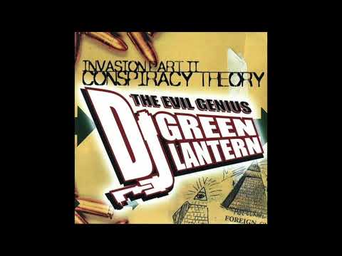 DJ Green Lantern - Invasion Part II: Conspiracy Theory (2003)