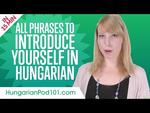 ALL Phrases to Introduce Yourself like a Native Hungarian Speaker