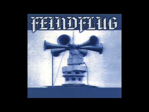 Feindflug ‎– Feindflug (Vierte Version) (Full Album - 1999)