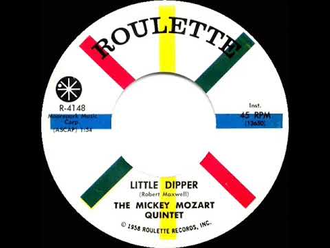 1959 HITS ARCHIVE: Little Dipper - Mickey Mozart Quintet