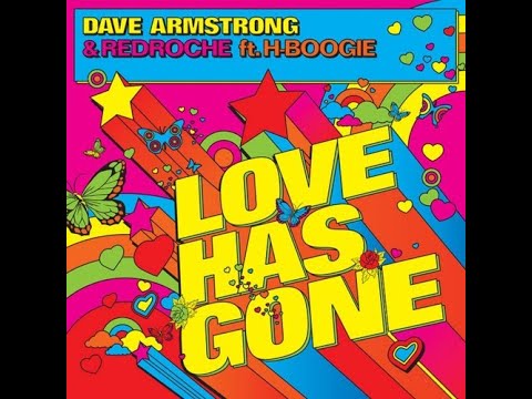 Love has Gone - Dave Armstrong - RedRoche - H-Boogie - Fonzerelli Remix - Sstov Edit