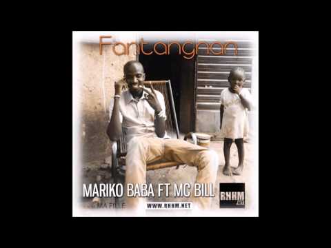 MARIKO BABA Ft. MC BILL - FANTANGNAN - ALBUM : MA FILLE (2016)