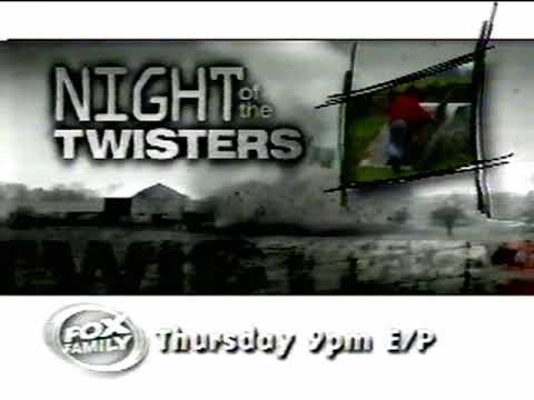 Fox Family  - Night of the Twisters Promo