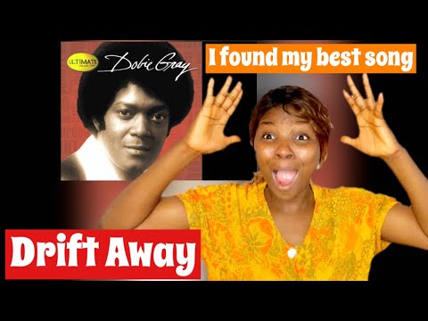 Have Found my  best Song ! Doubie Gray - drift away | First time Hearing  (lyrics) REACTION