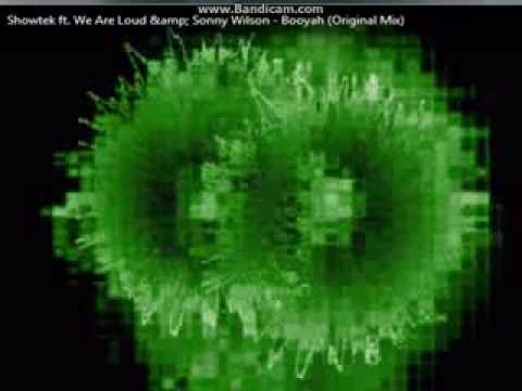 Showtek & We Are Loud ft. Sonny Wilson - Booyah