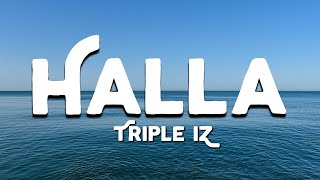 Download lagu Triple IZ - Halla (Lyrics) mp3