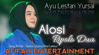 Download lagu Alosi Ripolo Dua Cipt. Anci Laricci Cover Ayu Lestari Yursal mp3