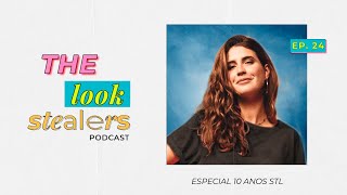 Tudo começou com 30 reais #TheLookStealers podcast
