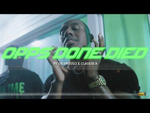 YV or Sweulo x Claudie B "Opps Done Died" (Shot by @RENVNTDPICTURES)