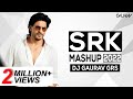 SHAH RUKH KHAN | SRK MASHUP 2023 - @DjGAURAVGRS  [FULL HD LYRICAL VIDEO]