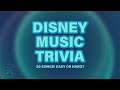 Guess These 20 Disney Songs! - Music Trivia (Level: DIFFICULT)