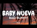 Bad Bunny - Baby Nueva (Tradução/Legendado) PT-BR