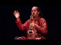 Kadri Gopalnath - Saxophone - Classical Instrumental - Saakashaath Parabrahama Roopa