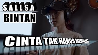 Download lagu CINTA TAK HARUS MEMILIKI || ST12 - COVER & LIRIK - SALLSA BINTAN mp3
