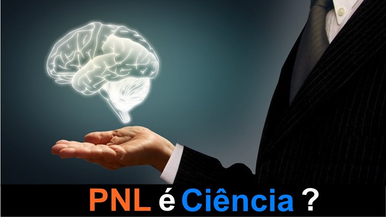 [MP 8/11] PNL é ciência? PNL é farsa? A verdade sobre Programação Neurolinguística
