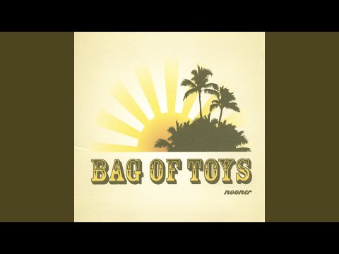 Surf Song - Bag of Toys