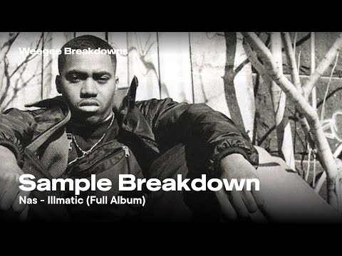 Sample Breakdown - Illmatic by Nas (Full Album)
