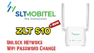 SLTMobitel S10/S20 4G Router - Unlock All Networks and WIFI Password Change