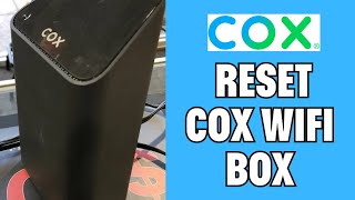 How To Reset Cox Wifi Box (2025) Restart cox router