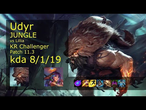 Udyr Jungle vs Lillia - KR Challenger 8/1/19 Patch 11.3 Gameplay // [롤] 우디르 vs 릴리아 정글