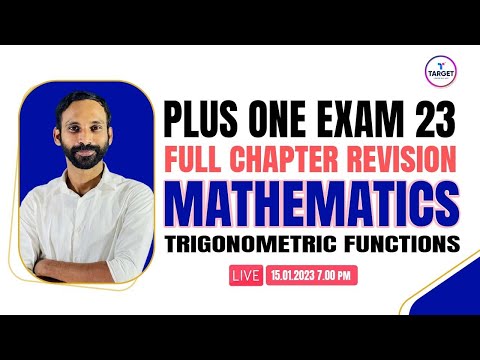 Plus One Mathematics | Public Exam Crash Course | Trigonometric Functions | Shahas Sir