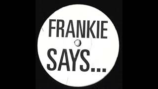 Frankie Goes To Hollywood - Relax (Hoxton Whores Mix 1)