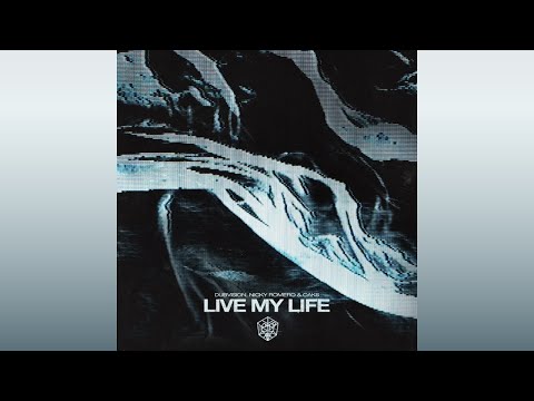 DubVision, Nicky Romero & OAKS - Live My Life (Extended Mix)