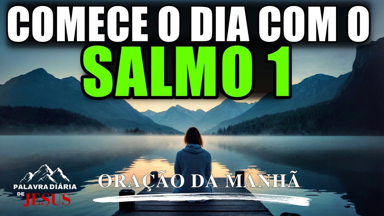 MORNING PRAYER WITH PSALM 1 | Start the Day Walking in God's Blessing | The Word of the Day