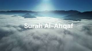 Download lagu Surah Al-Ahqaf. Sheik Hani Ar-Rifai mp3