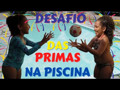 Desafio das primas na piscina: Desafío de la piscina de primos - Cousins ​​pool challenge [11:15x720p] 